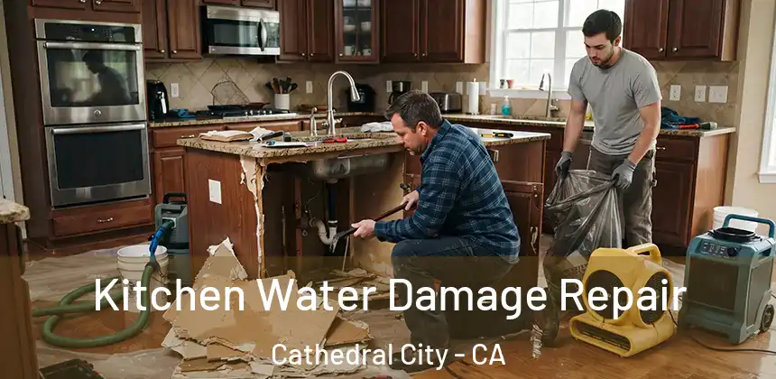  Kitchen Water Damage Repair Cathedral City - CA