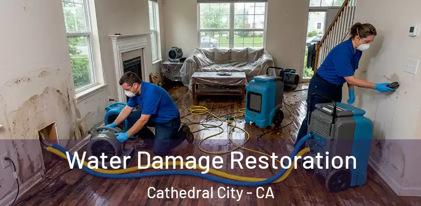 Water Damage Restoration Cathedral City - CA